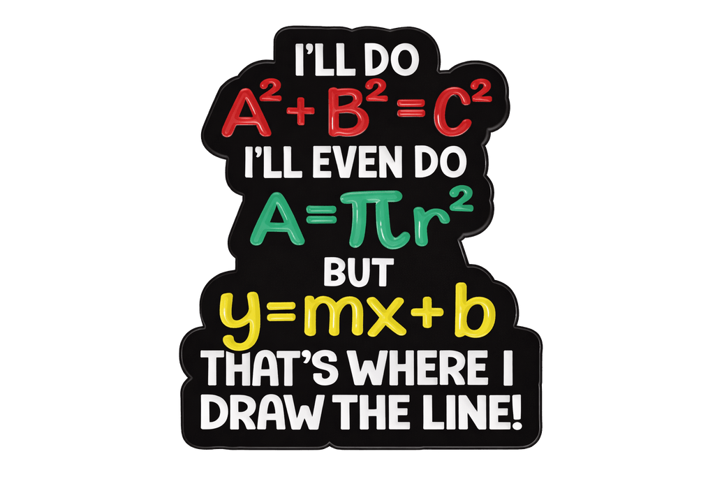 I Draw The Line Maths Metal Phone Sticker with 3M Sticky Backing - StickyPins