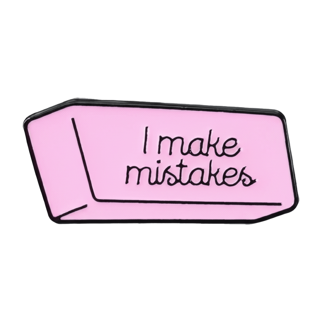 I Make Mistakes Metal Phone Sticker With 3M Sticky Backing - StickyPins