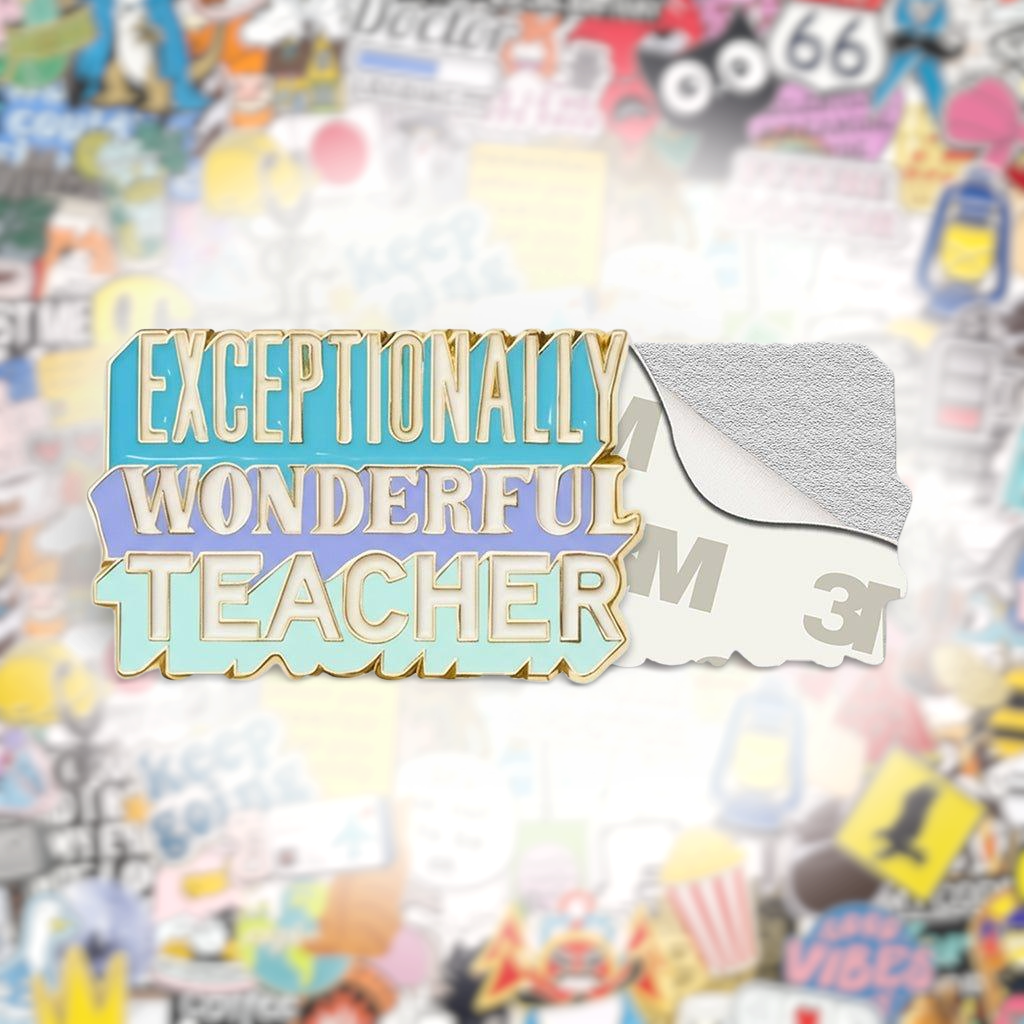 Exceptionally Wonderful Teacher Metal Phone Sticker With 3M Sticky Backing - StickyPins