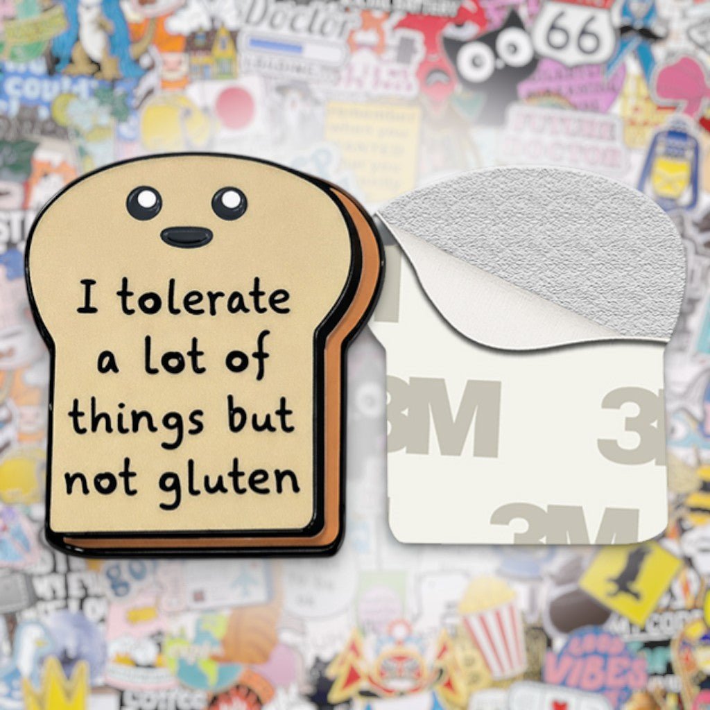 I Tolerate A Lot Of Things But Not Gluten Metal Phone Sticker with 3M Sticky Backing - StickyPins