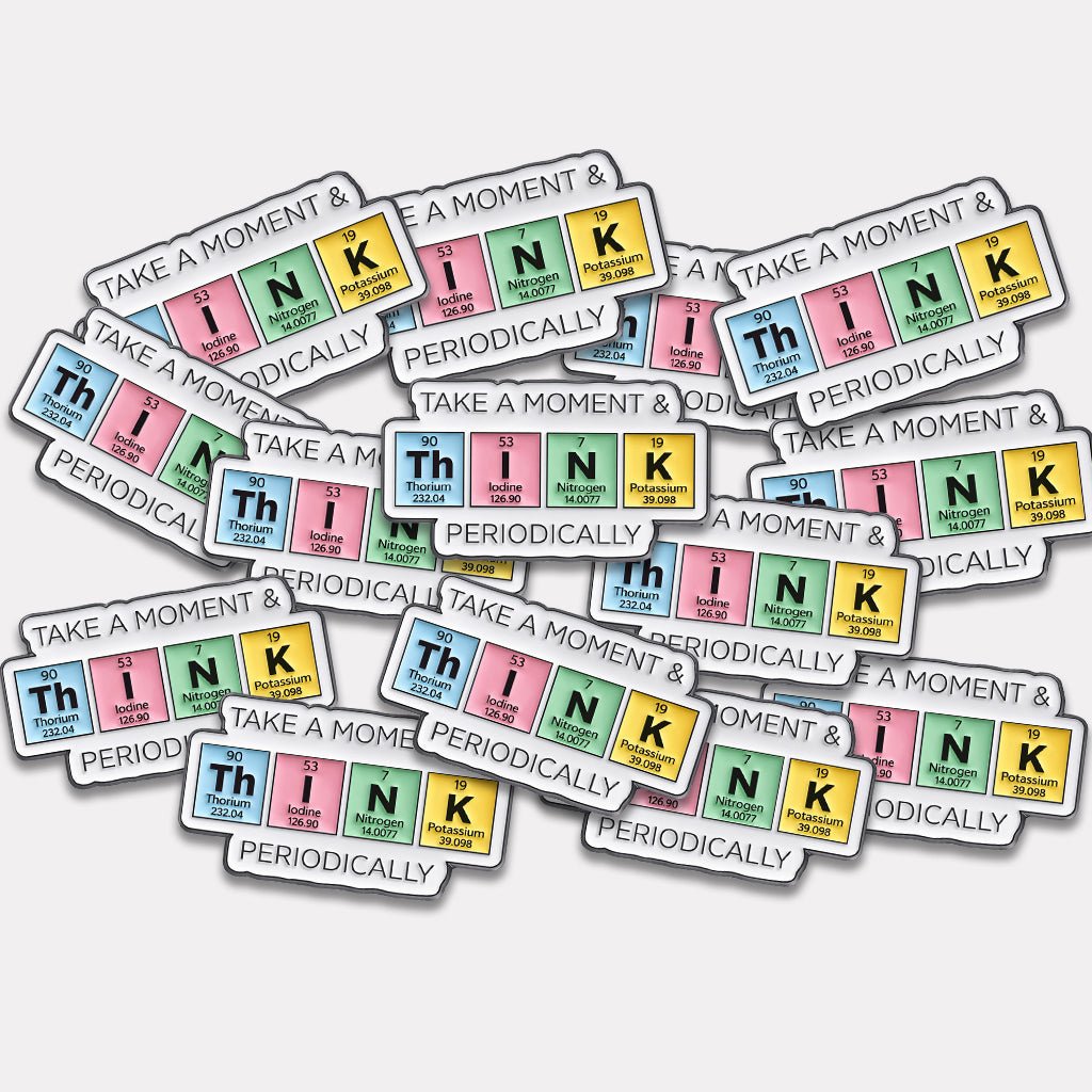 Take a Moment and Think Periodically Metal Phone Sticker with 3M Sticky Backing - StickyPins