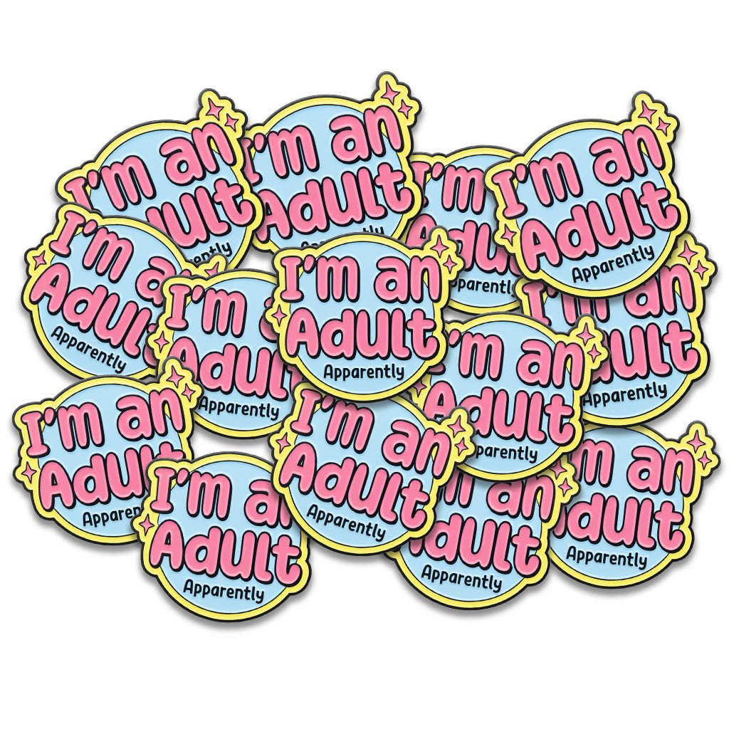 I'm an Adult Apparently Metal Phone Sticker with 3M Sticky Backing - StickyPins