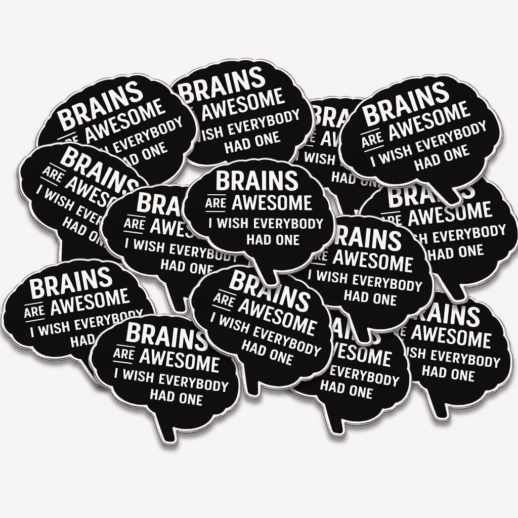 Brains Are Awesome Metal Phone Sticker with 3M Sticky Backing - StickyPins