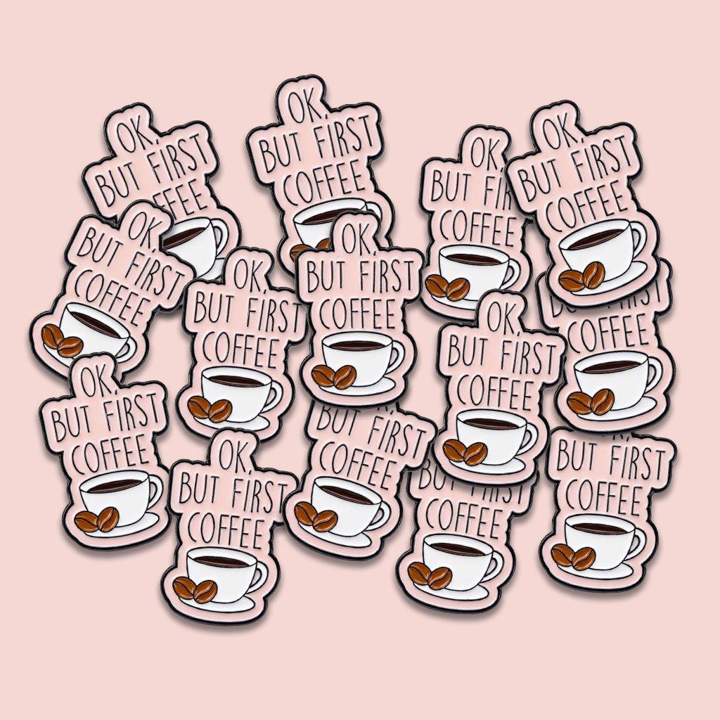 OK But First Coffee Pink Metal Phone Sticker With 3M Sticky Backing - StickyPins