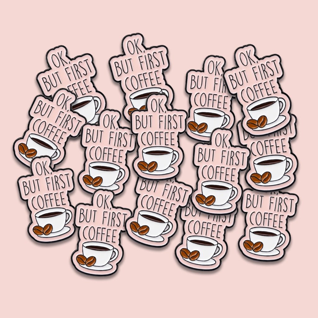 OK But First Coffee Pink Metal Phone Sticker With 3M Sticky Backing - StickyPins