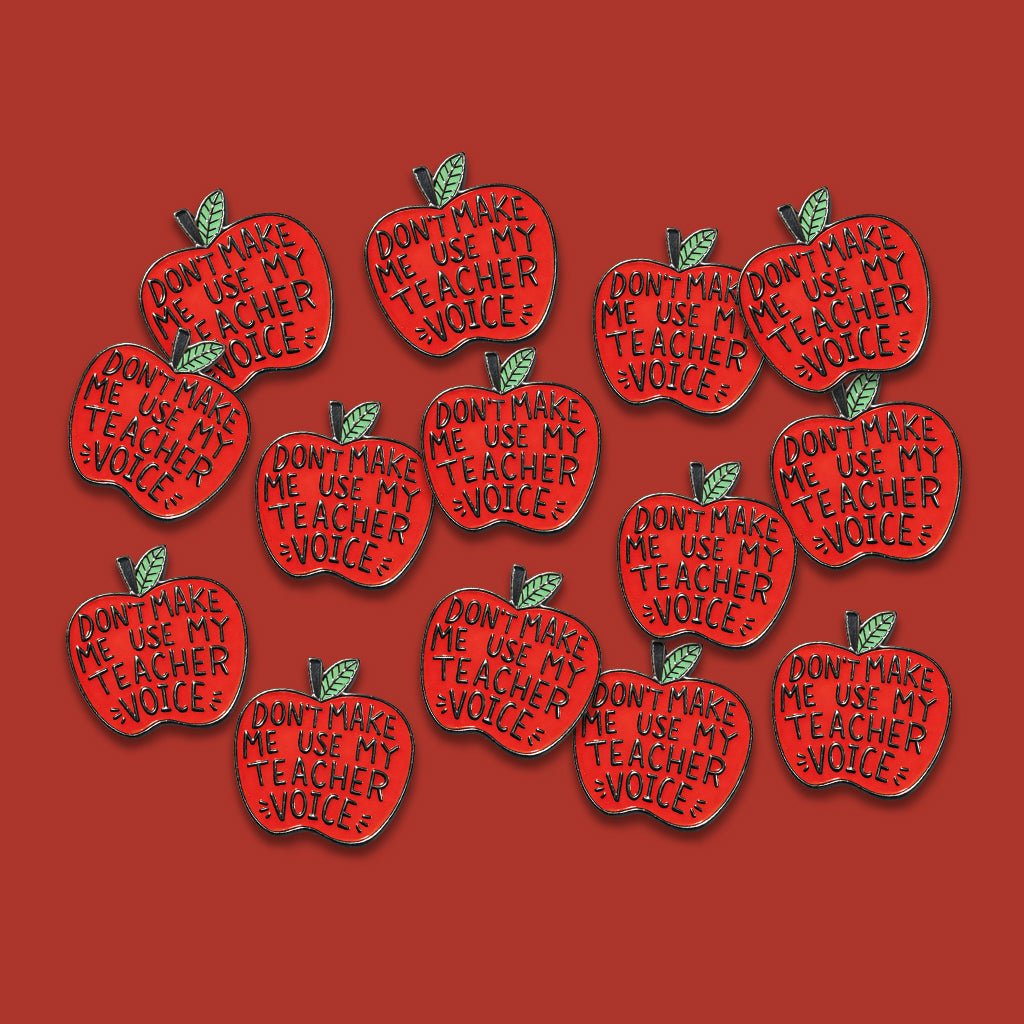 Don't Make Me Use My Teacher Voice Apple Metal Phone Sticker with 3M Sticky Backing - StickyPins