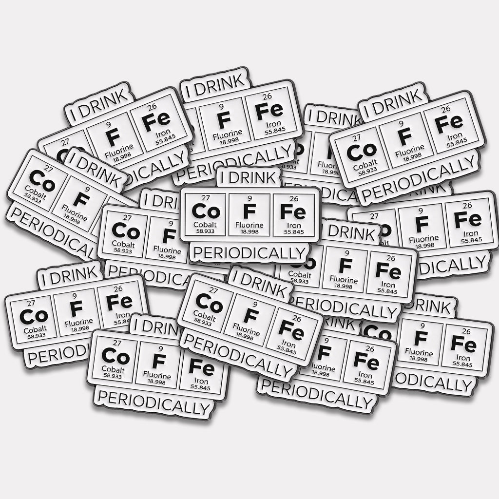 I Drink Coffee Periodically Metal Phone Sticker with 3M Sticky Backing - StickyPins