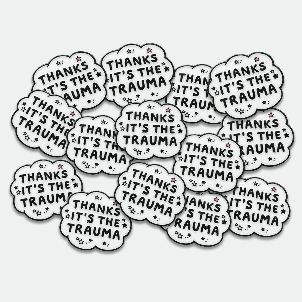 Thanks It's The Trauma Metal Phone Sticker with 3M Sticky Backing - StickyPins