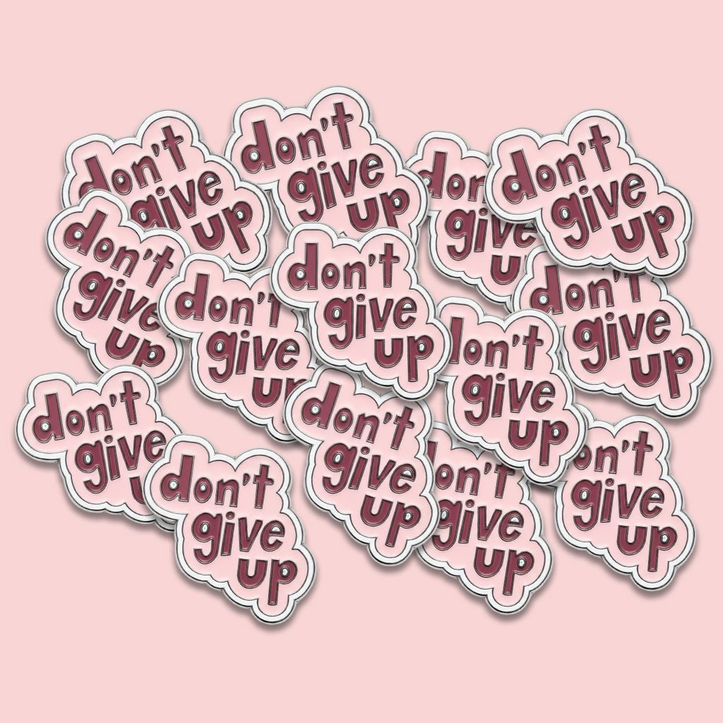 Don't Give Up Metal Phone Sticker With 3M Sticky Backing - StickyPins