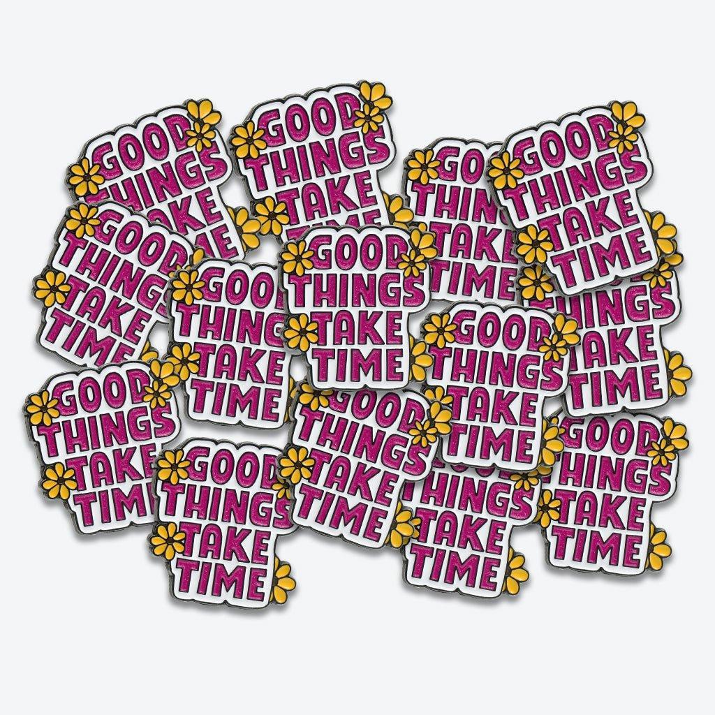 Good Things Take Time Metal Phone Sticker With 3M Sticky Backing - StickyPins