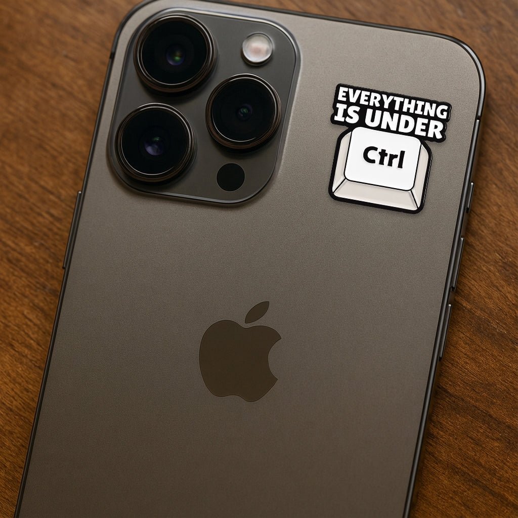 Everything is Under Ctrl Metal Phone Sticker with 3M Sticky Backing - StickyPins
