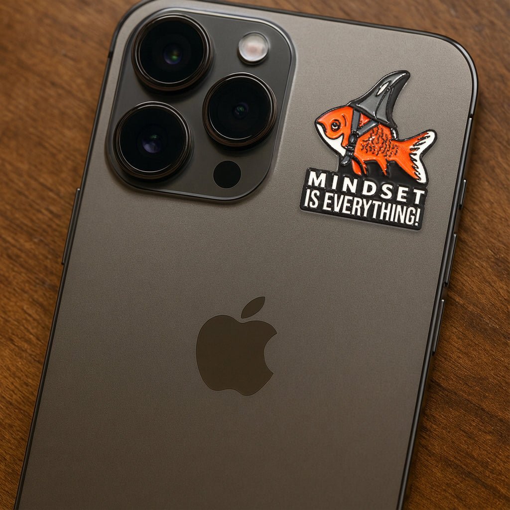 Mindset Is Everything Metal Phone Sticker with 3M Sticky Backing - StickyPins