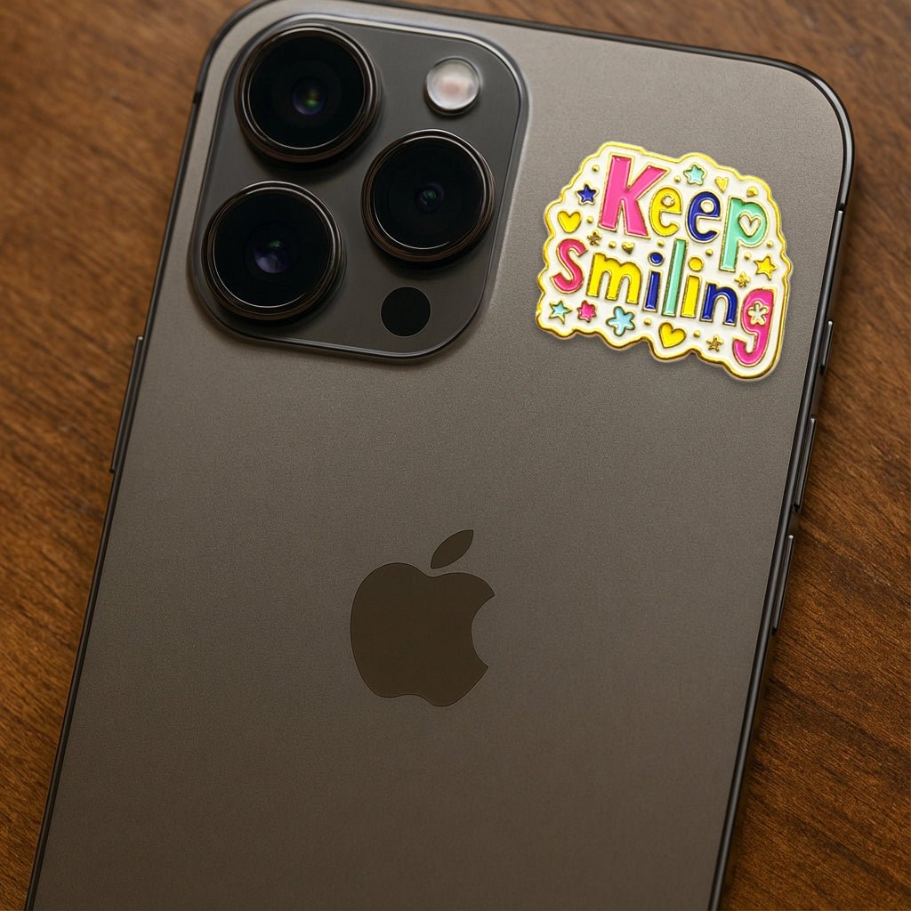 Keep Smiling Metal Phone Sticker with 3M Sticky Backing - StickyPins
