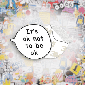It's OK Not To Be OK Speech Bubble Metal Phone Sticker With 3M Sticky Backing
