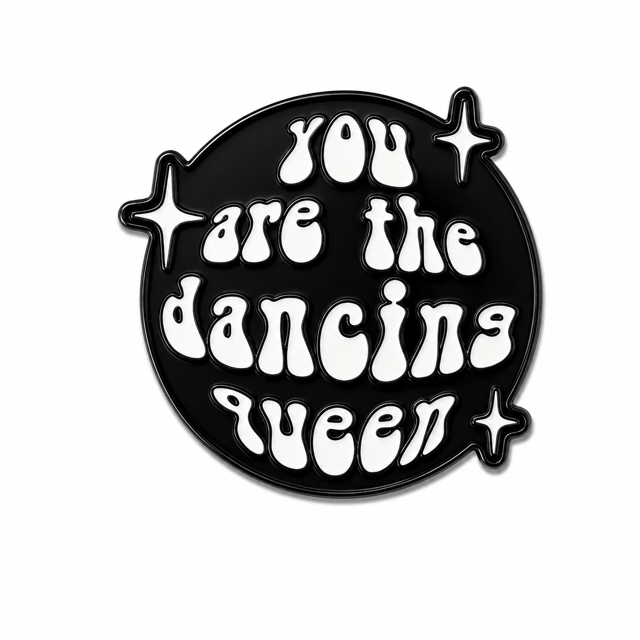 You Are The Dancing Queen Metal Phone Sticker with 3M Sticky Backing