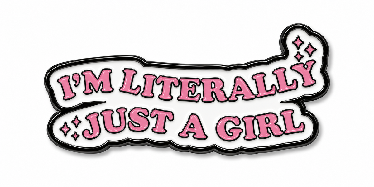 I'm Literally Just A Girl Metal Phone Sticker with 3M Sticky Backing
