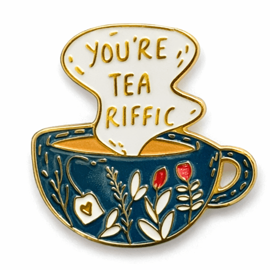 You're Tea - Riffic Metal Phone Sticker with 3M Sticky Backing - StickyPins