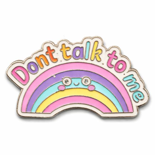 Don't Talk To Me Metal Phone Sticker with 3M Sticky Backing - StickyPins