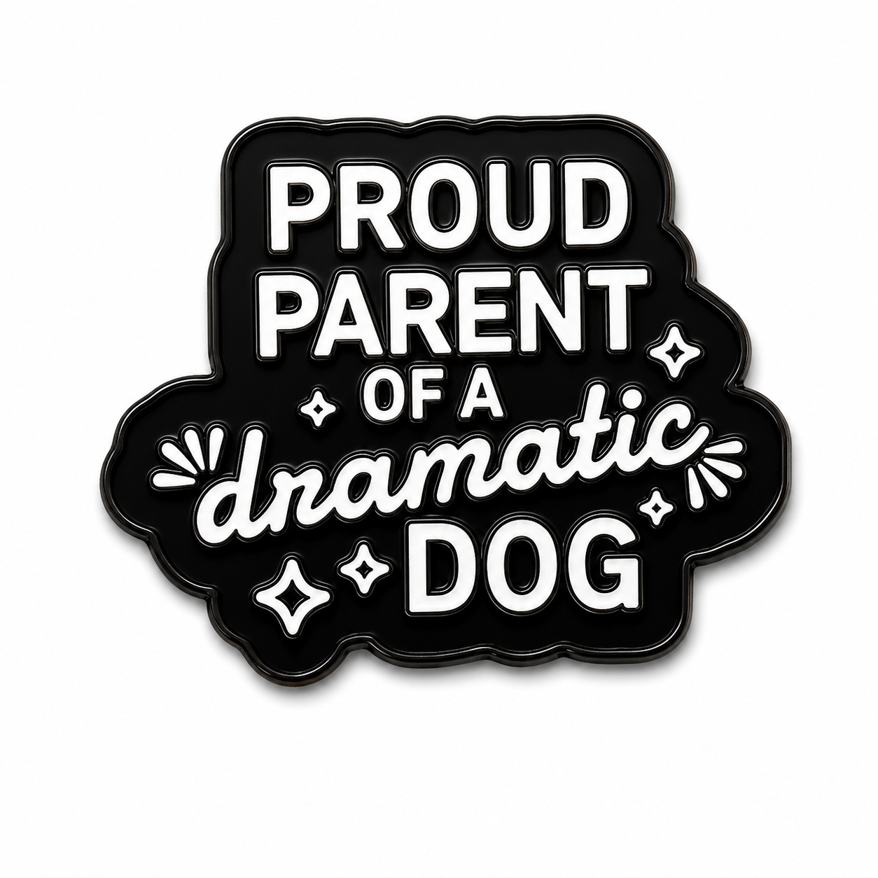 Proud Parent Of A Dramatic Dog Metal Phone Sticker With 3M Sticky Backing