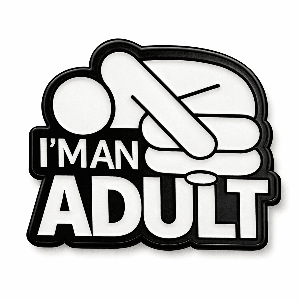 I’m an Adult Metal Phone Sticker With 3M Sticky Backing - StickyPins
