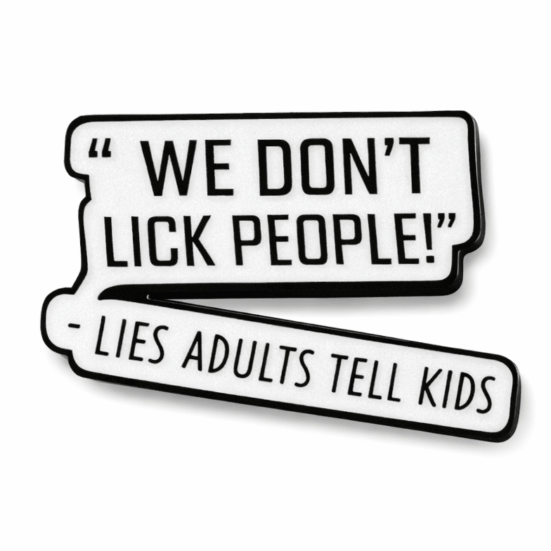 We Don’t Lick People Metal Phone Sticker With 3M Sticky Backing - StickyPins