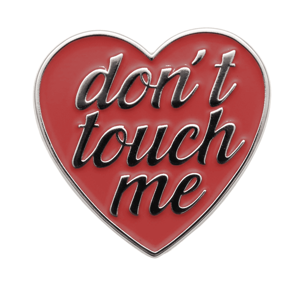 Don't Touch Me Red Heart Metal Sticker With 3M Sticky Backing - StickyPins