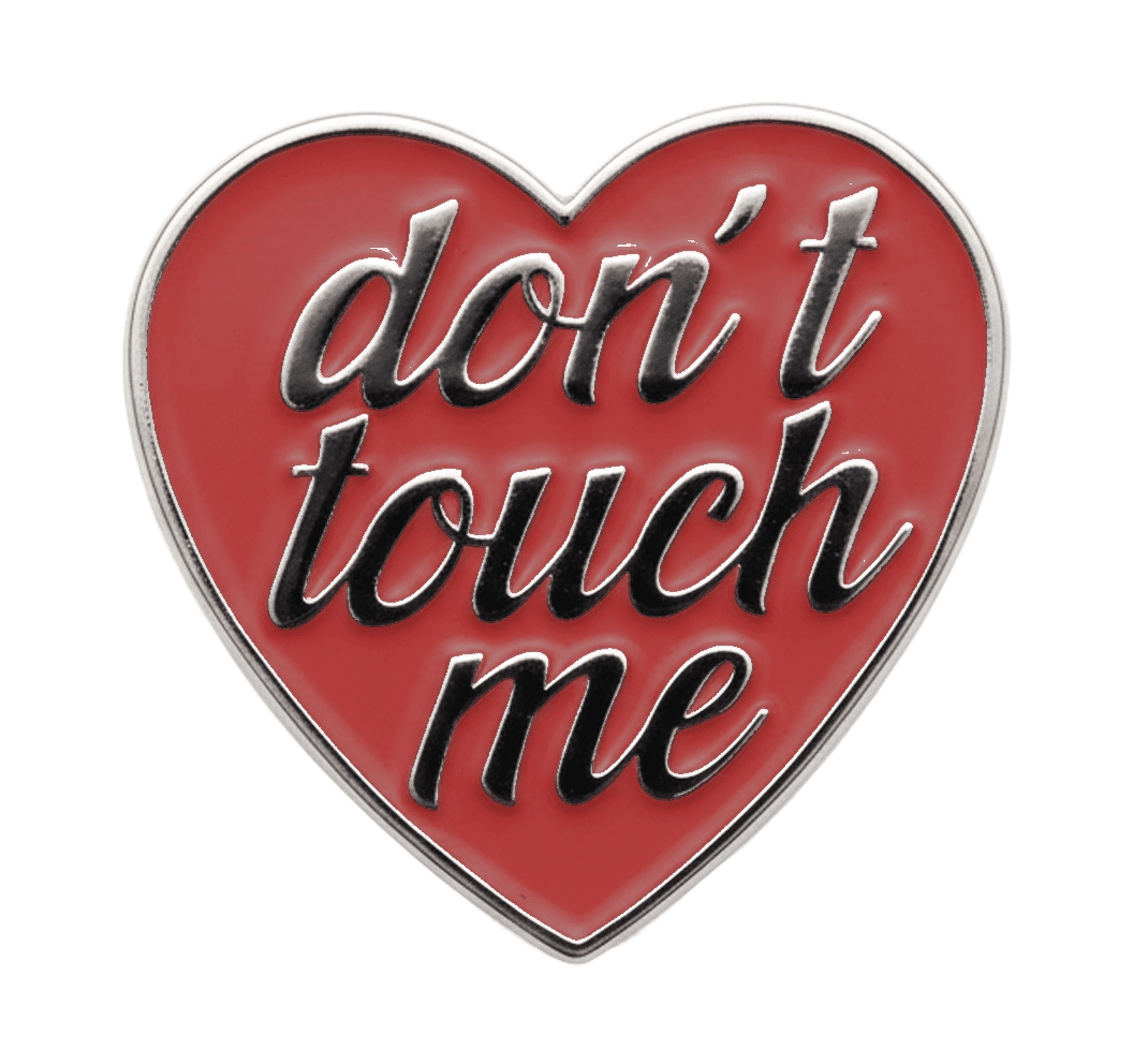 Don't Touch Me Red Heart Metal Sticker With 3M Sticky Backing - StickyPins
