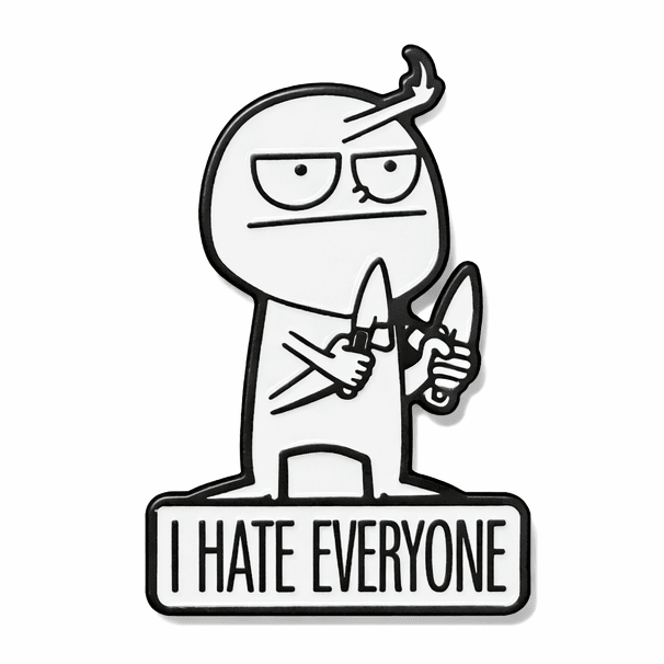 I Hate Everyone Metal Phone Sticker with 3M Sticky Backing - StickyPins