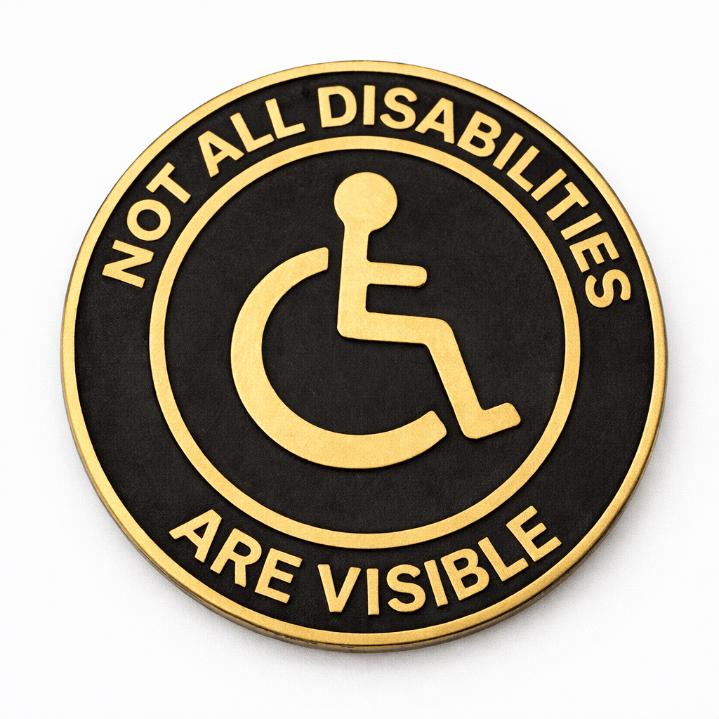 Not All Disabilities Are Visible Metal Phone Sticker With 3M Sticky Backing - StickyPins