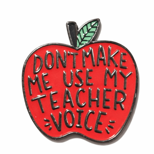 Don't Make Me Use My Teacher Voice Apple Metal Phone Sticker with 3M Sticky Backing - StickyPins